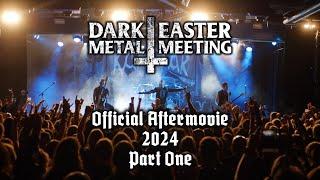 Dark Easter Metal Meeting 2024 - Official Aftermovie Part One