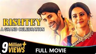 Rishtey -A Grand Celebration- Hindi Dubbed Movie - Naga Chaitanya, Rakul Preet Singh, Jagapathi Babu