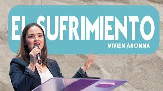 El SUFRIMIENTO - Vivien Aronna