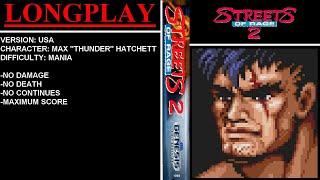 Streets of Rage 2 [USA] (Sega Genesis) - (Longplay - Max "Thunder" Hatchett | Mania Difficulty)