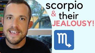 Scorpio's NOTORIOUS Jealousy - Understand THIS!