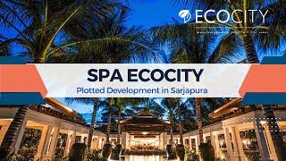 SPA Ecocity Sarjapura | Premium Gated Community Plots in Sarjapura Bangalore