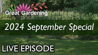 Great Gardening - 2024 September Special