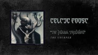 Celtic Frost - The Usurper (Official Audio)