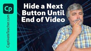 All-New Adobe Captivate - Hide a Next Button for Slide Video