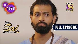 Parivaar Ki Baahein | Mere Sai - Ep 1228 | Full Episode | 26 Sep 2022