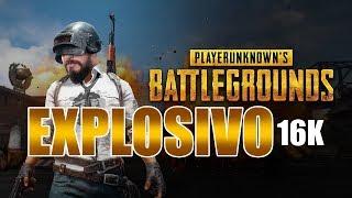 EXPLOSIVO - PlayerUnknown's Battlegrounds - 16 Kills SOLO