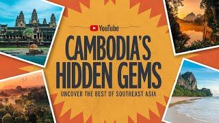 Cambodia Hidden Gems: Uncover the Best of Southeast Asia