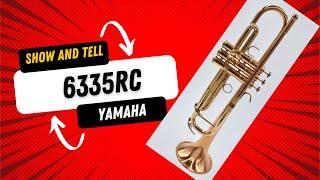 Rare horn in the US! Yamaha 6335RC  Commercial Trumpet   ACB Show and Tell with Trent Austin