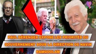 Paul Bérenger expose les priorités du gouvernement sous la direction de Navin Ramgoolam