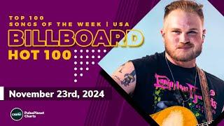 Billboard Hot 100 Top Singles This Week (November 23rd, 2024)