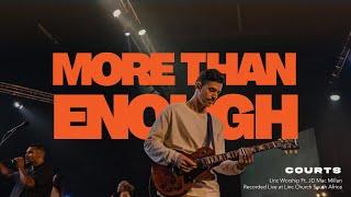 More Than Enough (Feat. JD Mac Millan & Langa Mbonambi) | Linc Worship