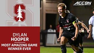 Stanford's Dylan Hooper With The Most Amazing Game-Winning Goal Ever