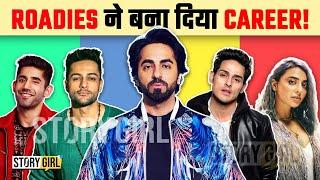 Most Successful Roadies | Roadies Made Their Career | Roadies 2023 | Roadies Voot |Ayushmann Khurana