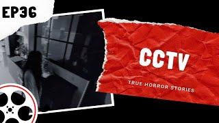 True Horror Stories - CCTV (POV)