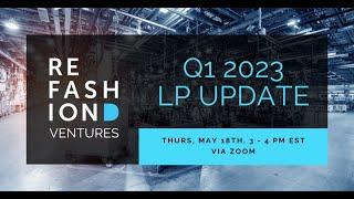 REFASHIOND Seed LP Update Q1 2023