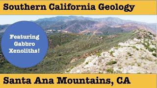 Southern California Geology | Santa Ana Mountains