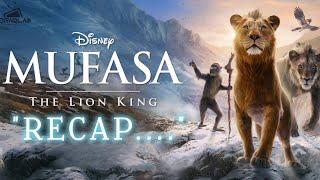 MUFASA: THE LION KING [FULL MOVIE] RECAP