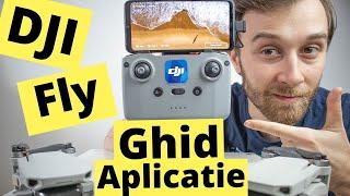 Tot ce trebuie sa stii despre Aplicatia DJI Fly ! (tutorial română)