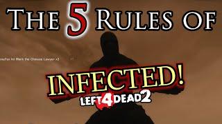 The 5 Rules of Infected! - Left 4 Dead 2 | Versus Beginner's Guide