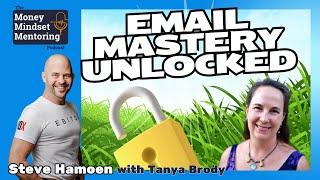 Email Mastery: Strategies, Authenticity & Community with Tanya Brody