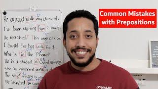 Common mistakes with prepositions الأخطاء الشائعة فى حروف الجر الإنجليزية