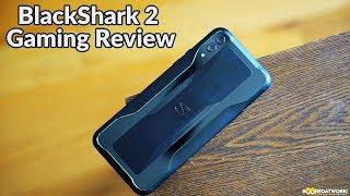 Black Shark 2 Gaming Review: Worth every Penny!!!