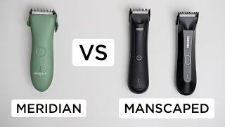 Meridian vs Manscaped (Review & Comparison)