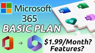 Microsoft 365 Basic Plan Explained with Price and Features: Cheaper and Better?