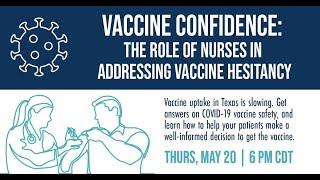 Vaccine Confidence: The Role of Nurses in Addressing Vaccine Hesitancy (Webinar)