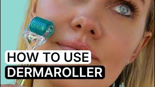 DERMAROLLER 101 FOR BEGINNERS - HOW TO USE DERMAROLLER AT HOME