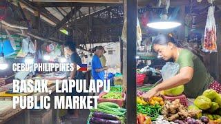  [4K] Basak Lapulapu Public Market | Walking Tour | Cebu, Philippines