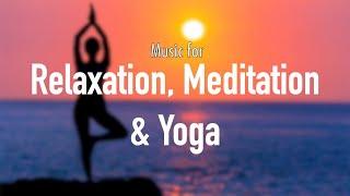 Music for Relaxation, Meditation and Yoga