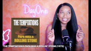 The Temptations - Papa Was A Rollin' Stone (1972) DayOne Reacts