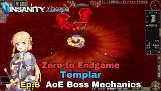 Insanity FlyFF - ZTE Templar Series Ep.8 - AoE Boss Mechanics