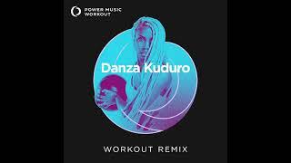 Danza Kuduro (Extended Workout Remix) by Power Music Workout