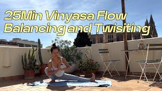 25Min Balancing and Twisiting Vinyasa Flow