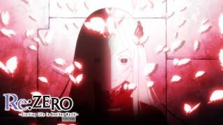 Re:ZERO -Starting Life in Another World- Season 2 - Ending 1 | Memento