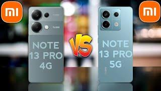 Redmi Note 13 Pro 4G Vs Redmi Note 13 Pro 5G