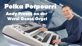 Polka Potpourri  Andy Preuss an der Wersi Genos Orgel