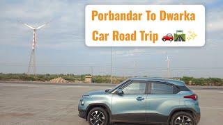 Gujarat Tourism Day 2: Porbandar to Dwarka City Car Ride