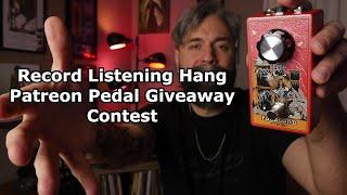 Fuzzlord Patreon Giveaway Contest And Record Listening Hangout II