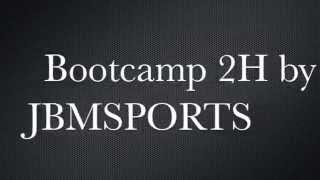 Bootcamp 2H by jbmsports 2015