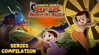 Series Compilation - Chhota Bheem: Dragons Ka Aakhiri Yudh | New Big Picture | Top Action Scenes