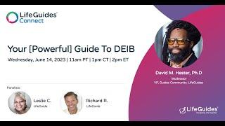 LifeGuides Connect - Your [Powerful] Guide To DEIB - June 2023