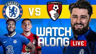 CHELSEA vs AFC BOURNEMOUTH - LIVE WATCHALONG ft. @harrycfxi