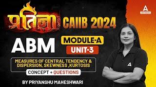 CAIIB ABM Module A #6 | CAIIB Advanced Bank Management | CAIIB Online Classes | CAIIB Nov 2024