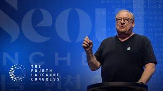 Finishing the Task: A Call to Global Mission – Rick Warren | Fourth Lausanne Congress