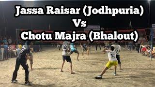 Jassa Raisar (Jodhpuria) Vs Chotu Majra (Bhalout) at Kamana Shooting Volleyball Tournament Match