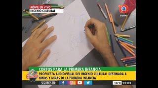 El Ingenio Cultural propone cortos para la primera infancia